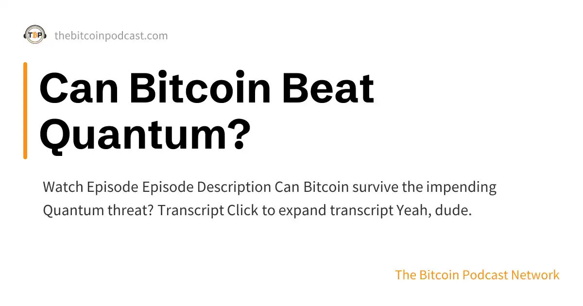 Can Bitcoin Beat Quantum? Can Bitcoin Beat Quantum?